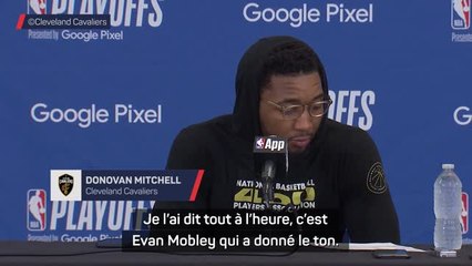 Cavaliers - Mitchell : “Nous avons tiré les leçons de nos erreurs du premier match”