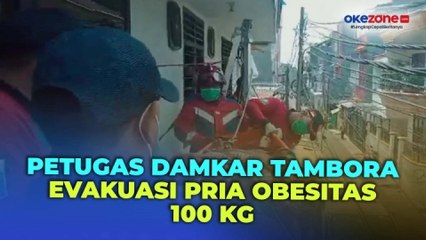 Pria Obesitas Berbobot 100 Kg di Tambora Jakarta Barat Dievakuasi Damkar dari Lantai Dua Rumah