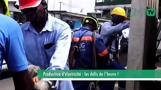 [#Reportage] Production d'électricité : les défis de l’heure !