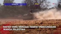 Penampakan Tank dan Pasukan Israel Kuasai Penyeberangan Rafah