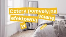 Pomysły na ścianę w sypialni