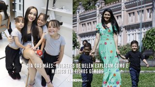 Dia das Mães: mulheres da região metropolitana de Belém explicam como é mágico ter filhos gêmeos