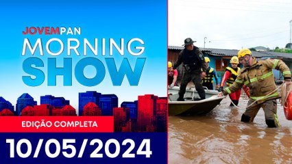 SAQUES E FURTOS NO RS | MORNING SHOW - 10/05/2024