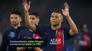 PSG - Mbappé annonce son départ