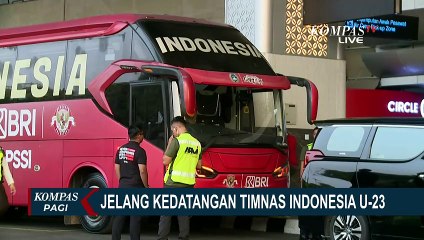Jelang Kedatangan Timnas Indonesia U-23 Usai Berjuang di Piala Asia