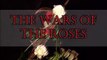 The History of Warfare : The Wars of The Roses 