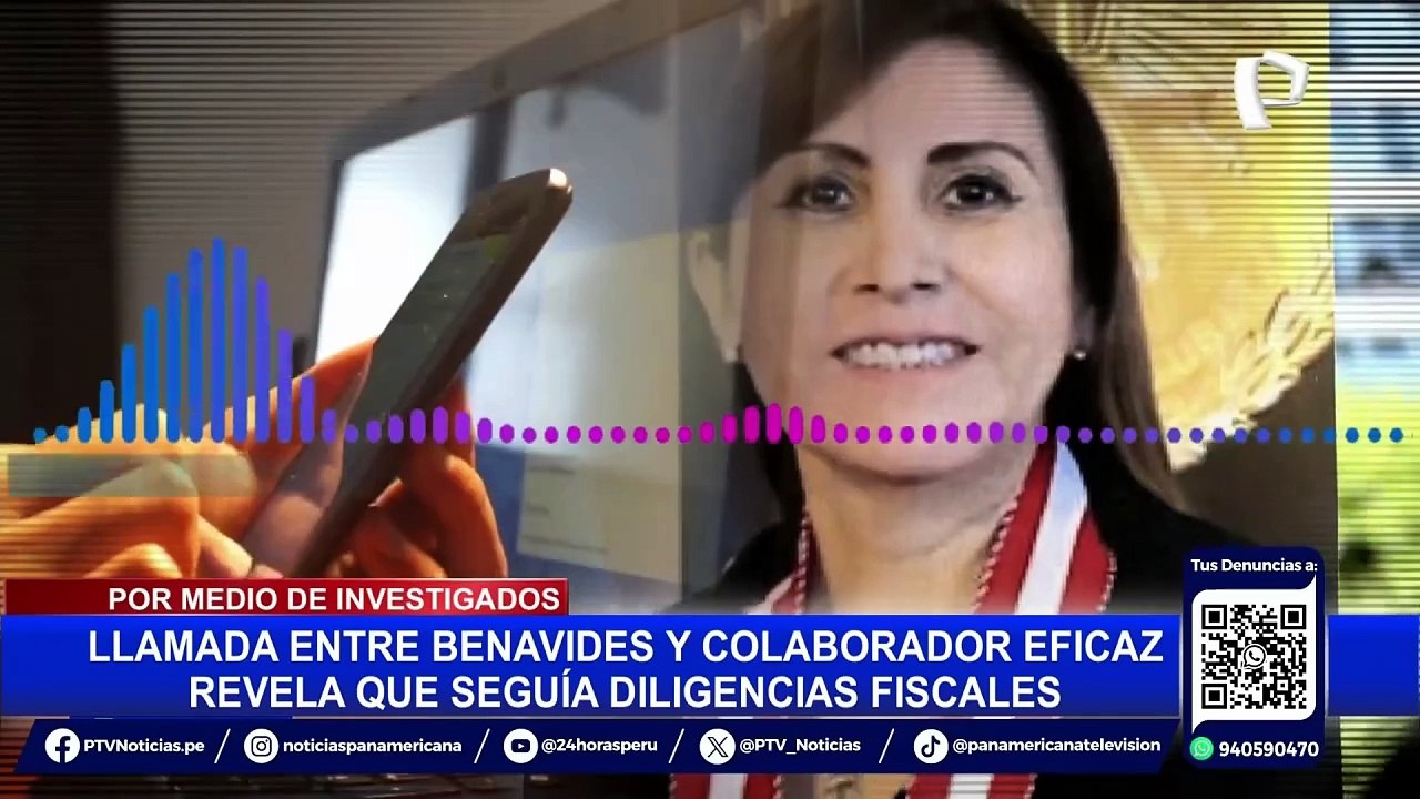 Patricia Benavides: audio revela que buscaba estar enterada de las diligencias del Ministerio Público