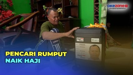 Kisah Pencari Rumput di Lamongan Bisa Naik Haji