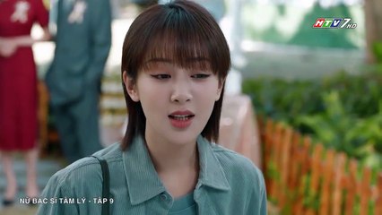 Nữ Bác Sĩ Tâm Lý Tập 9 Thuyết Minh