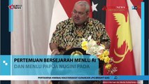 Menlu Retno Bertemu Menlu Papua Nugini di Jayapura: Ini Sejarah