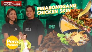 Chicken skin nachos business, kumikita ng 6-digits kada buwan!  | Pera Paraan