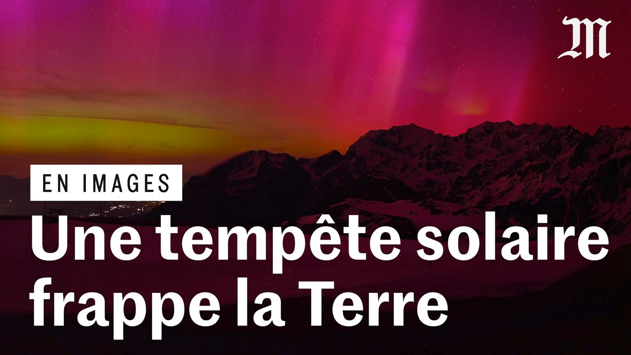 Les images impressionnantes de la tempête solaire qui frappé la Terre