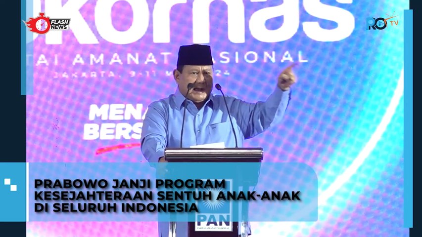 Prabowo Janji Program Kesejahteraan Sentuh Anak-anak di Seluruh Indonesia