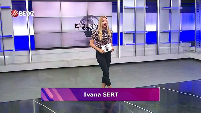 Ivana Sert ile İş Dünyası 11 Mayıs 2024
