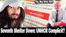 Seventh Shelter Down: UNHCR Complicit?