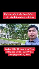 Hạ Long chuẩn bị đón thêm 1 toà tháp 40 tầng mặt đường trung tâm Du lịch và View Bao quát toàn Vịnh Hạ Long xinh đẹp @Thành Đạt Hạ Long