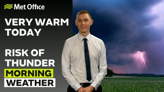 Met Office Morning Weather Forecast 12/05/24 – Sunny and warm for most