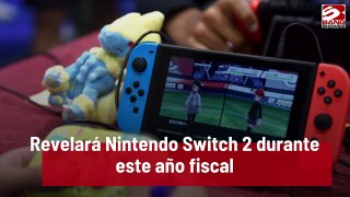 Revelará Nintendo Switch 2 durante este año fiscal