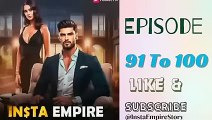 INSTA EMPIRE EPISODE 91 TO 100 -- insta empire pocket fm story -- #poocketfmstory - Tele Channel