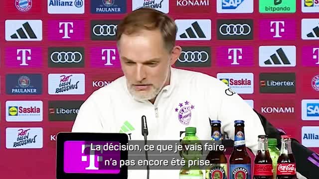 Bayern - Tuchel : Mon avenir est encore incertain