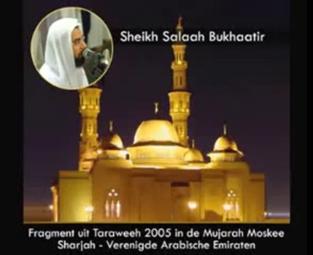 Salah Bukhatir Taraweeh 2005