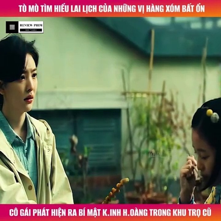 Review Phim - Tò Mò Tìm Hiểu Lai Lịch Của Những Vị Hàng Xóm, Cô Gái Phát Hiện Ra Bí Mật Kinh Hoàng