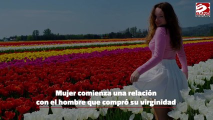 Mujer comienza una relación con el hombre que compró su virginidad