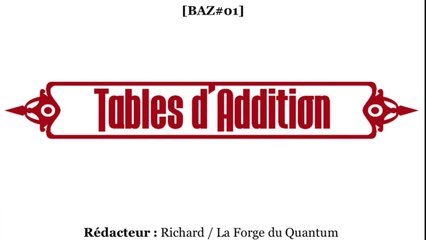 BAZ#01 - Tables d'Additions...