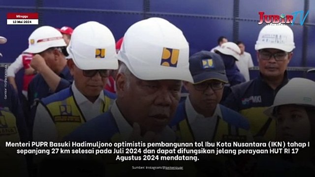 Jalan Tol Akses IKN Nusantara Ditargetkan Fungsional Agustus 2024