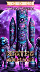 TECHNIKOSMOS - KOSMOS EQUATION