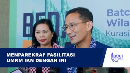 MENPAREKRAF FASILITASI UMKM DI IKN UNTUK NAIK KELAS DENGAN CARA INI