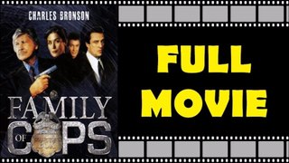 Family Of Cops (1995)  Full Movie   Charles Bronson , Daniel Baldwin