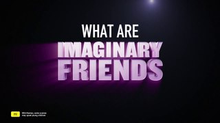 IF： What Are Imaginary Friends？ (Australia)