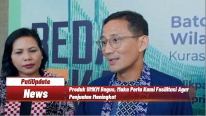Sandiaga Uno Bantu UMKM di IKN Naik Kelas Melalu Program Berkelas