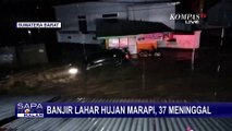Banjir Lahar Hujan Marapi Sebabkan 37 Meninggal, Kantor SAR Ungkap 18 Orang Masih Hilang