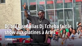 Djibril Cissé alias Dj Tcheba fait le show aux platines à Arles