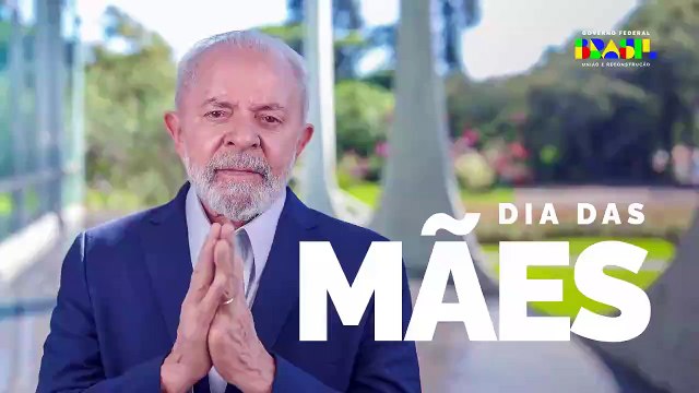 Presidente Lula dedica Dia das Mães às Mães do RS: vocês não estão sozinhas