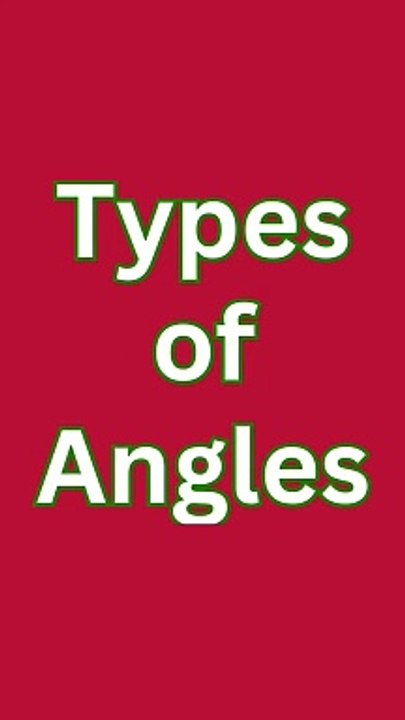 Ep.1 Types of angles | Angles | Maths angles | Angles names #angle#angles#mathsangles#viral#shorts