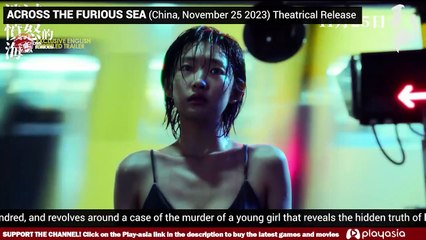 Across the Furious Sea Bande-annonce (EN)