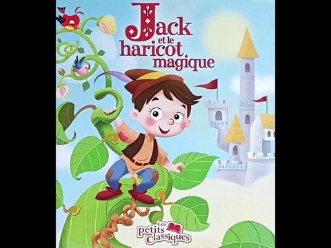 Jack et le haricot magique - Livre audio - Histoire du soir - Conte pour enfants pour s'endormir