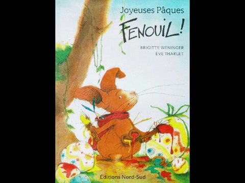 Joyeuses Pâques Fenouil! - Livre audio - Histoire du soir pour enfants pour s'endormir