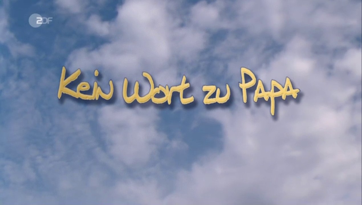 Dora Heldt -03- Kein Wort zu Papa