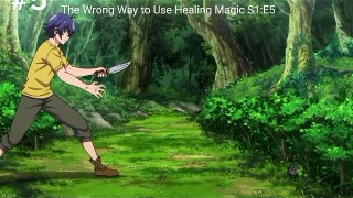 The Wrong Way to Use Healing Magic#5