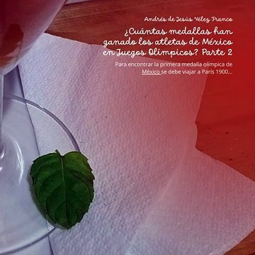 -ANDRÉS DE JESÚS VÉLEZ FRANCO- DEPORTES QUE LES HAN DADO MEDALLAS A MÉXICO EN JUEGOS OLÍMPICOS (PARTE 2) (@AndresdeJesus90)