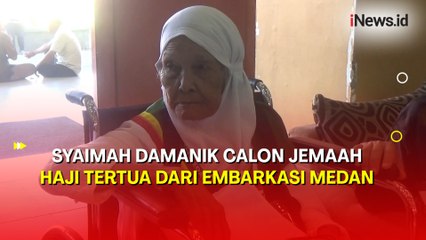 Berusia 95 Tahun, Syaimah Damanik Jadi Calon Jemaah Haji Tertua dari Embarkasi Medan