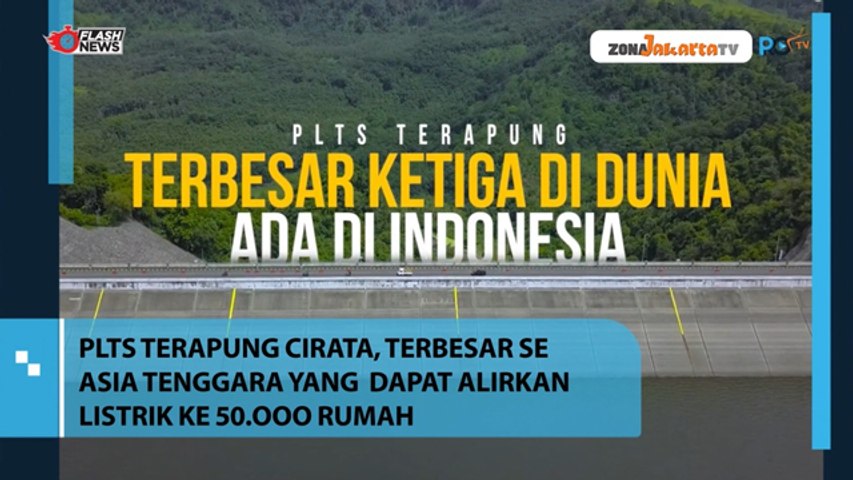 PRESIDEN JOKOWI RESMIKAN PLTS TERAPUNG CIRATA YANG TERBESAR DI ASIA TENGGARA