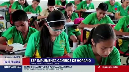 La SEP modifica y reduce horario escolares ante las altas temperaturas