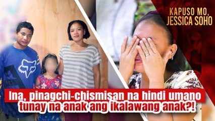 Ina, pinagchi-chismisan na hindi umano tunay na anak ang ikalawang anak?! | Kapuso Mo, Jessica Soho