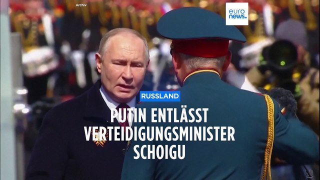 Putin feuert Freund Schoigu als Verteidigungsminister - wohl wegen Russlands Krieg in der Ukraine