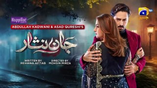 Jaan Nisar Ep 01 - [Eng Sub] - Digitally Presented by Happilac Paints - 11th May 2024 - Har Pal Geo